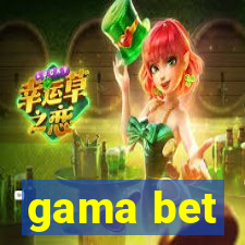 gama bet